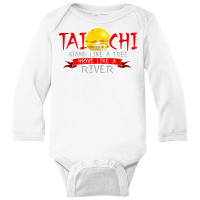 Tai Chi Stand Like A Tree Move Like A River T Shirt Long Sleeve Baby Bodysuit | Artistshot