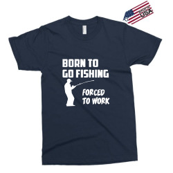 born to go fishing forced to work mens funny Exclusive T-shirt | Artistshot