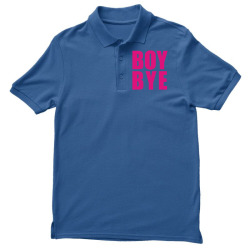 boy bye Men's Polo Shirt | Artistshot