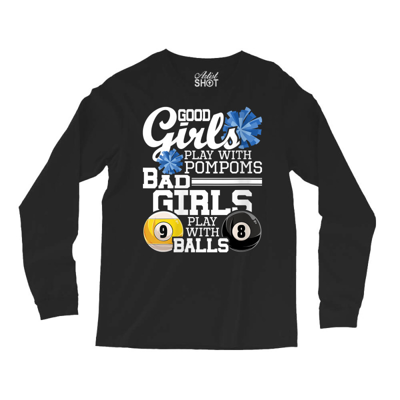 Womens Bad Girls Play With Balls   Funny Pool Billiard Player V Neck T Long Sleeve Shirts | Artistshot