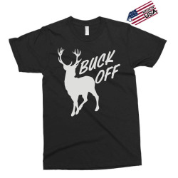 buck off Exclusive T-shirt | Artistshot