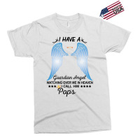 My Pops Is My Guardian Angel Exclusive T-shirt | Artistshot