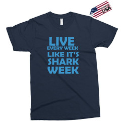 shark week live every week Exclusive T-shirt | Artistshot