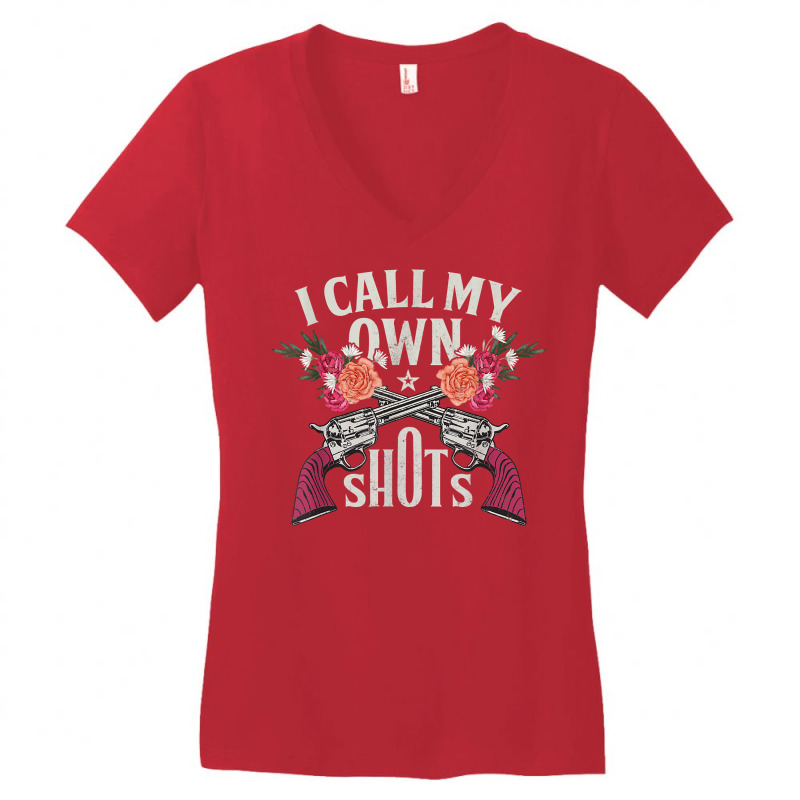 Casual For Women I Call My Own Shots Graphic T Shirt Women's V-Neck T-Shirt by lelalucin | Artistshot