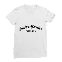 Outer Banks Pogue Life Ladies Fitted T-shirt | Artistshot