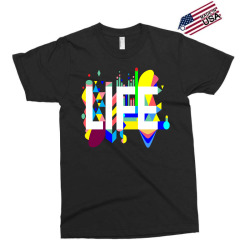 life Exclusive T-shirt | Artistshot