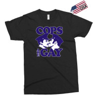 Cops Are Gay Exclusive T-shirt | Artistshot