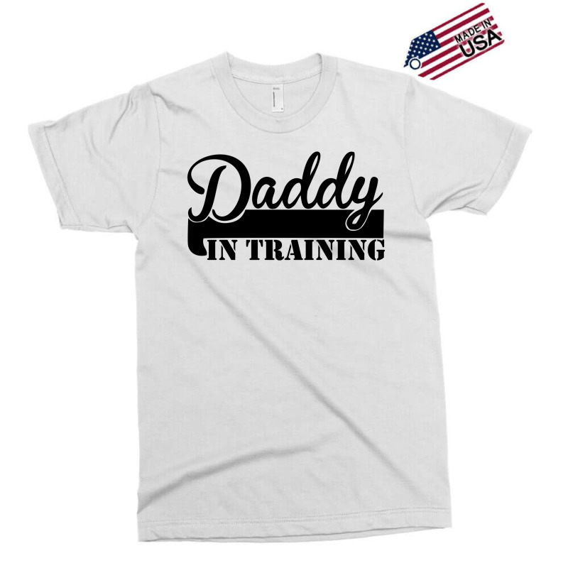Daddy In Training Exclusive T-shirt | Artistshot