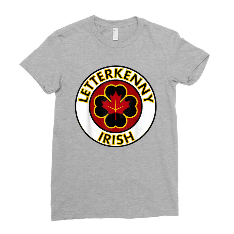 Irish Letterkenny Shamrocks St Patricks Day Ladies Fitted T-Shirt by dekorasiluar | Artistshot