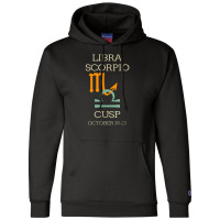 Libra Scorpio Cusp Zodiac Horoscope Champion Hoodie | Artistshot