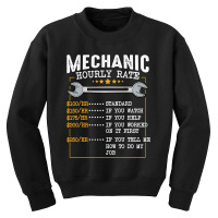 Mechanic Hourly Rate Labor Rates Funny Co Workers Car Lover T Shirt Youth Sweatshirt | Artistshot