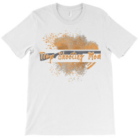 Trap Shooting Mom Exploding Clay Dust For Trap Shooters T Shirt T-shirt | Artistshot