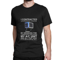 I Contracted Classic T-shirt | Artistshot