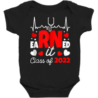 Earned It Class Of 2022 I Rn Registered Nurse Tank Top Baby Bodysuit | Artistshot