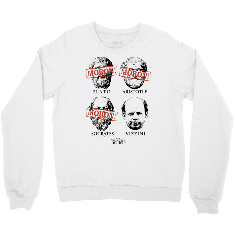 Princess Bride Morons! T Shirt Crewneck Sweatshirt by valerietaverna | Artistshot