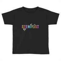 Steminist Technology Student Stem Women In Engineering Toddler T-shirt | Artistshot