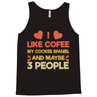 Canine T Shirt Vintage Pet Dog Like Coffee Love Cocker Spaniel T Shirt Tank Top | Artistshot