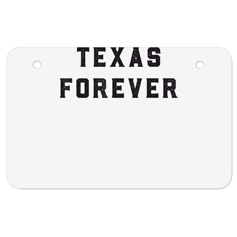 Texas Forever Shirt  Distressed Bold Design Atv License Plate | Artistshot