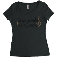 Cat T Shirt Less People More Cats T Shirt Women's Triblend Scoop T-shirt | Artistshot