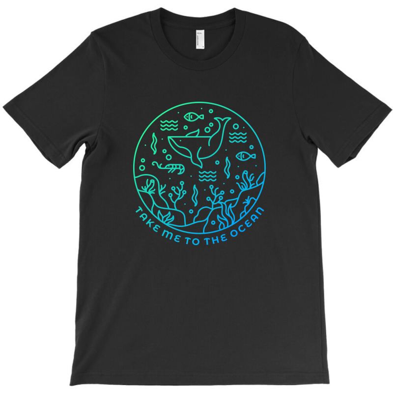 Take Me To The Ocean T-Shirt by VEKTORKITA | Artistshot