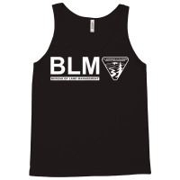 The Original Blm    Bureau Of Land Management (white) T Shirt Tank Top | Artistshot