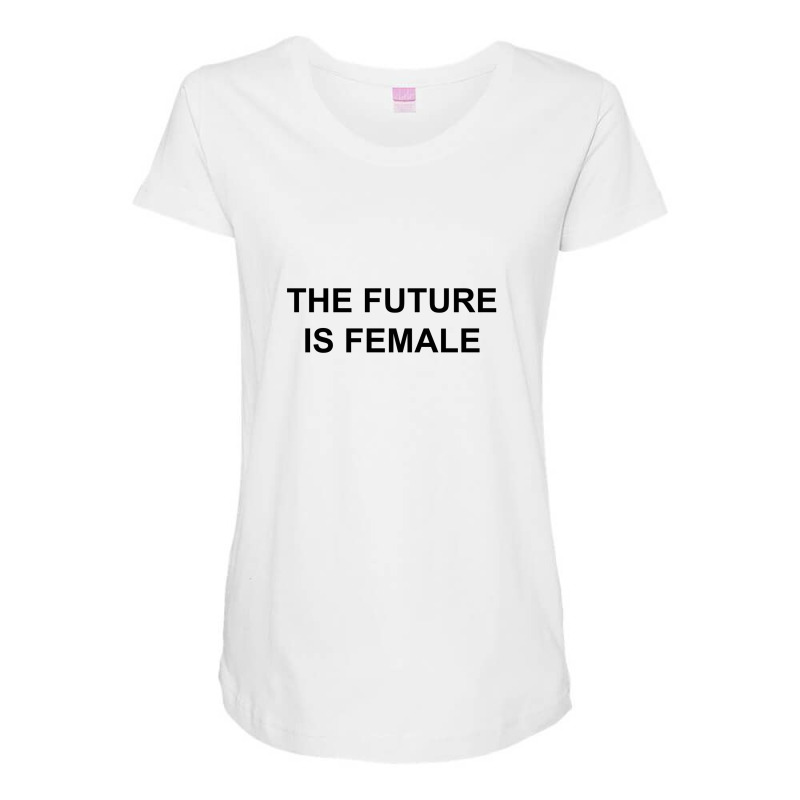 The Future Is Female Maternity Scoop Neck T-shirt by cocoricodel | Artistshot