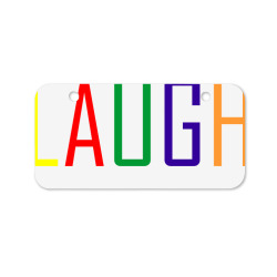 laugh (2) Bicycle License Plate | Artistshot