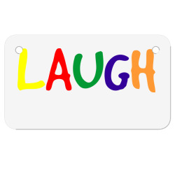 laugh (3) Motorcycle License Plate | Artistshot