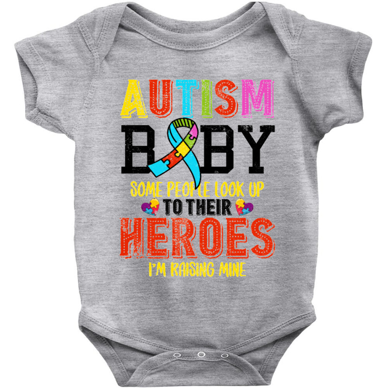 Autism Baby Some People Look Up To Their Heroes For Light Baby Bodysuit by nbobatiga | Artistshot