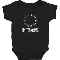 Iam Thinking (2) Baby Bodysuit | Artistshot