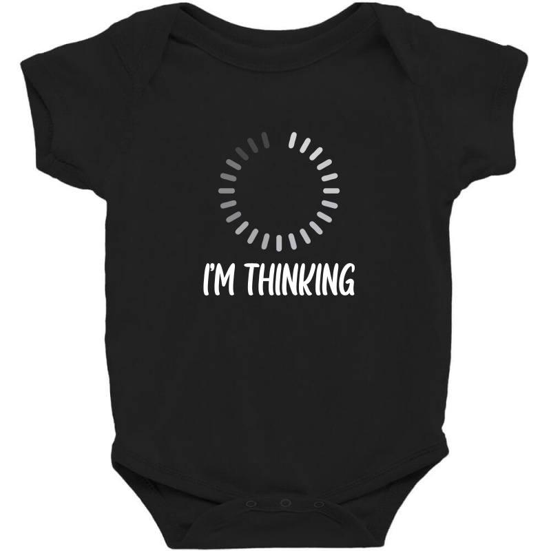 Iam Thinking (2) Baby Bodysuit | Artistshot