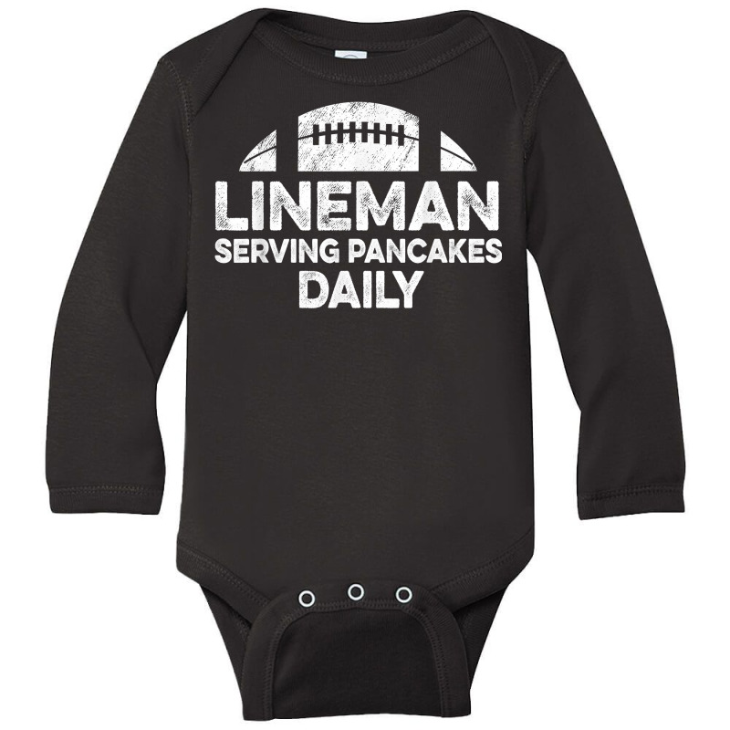 Mens Lineman Serving Pancakes Daily Football Offensive Lineman T Shirt Long Sleeve Baby Bodysuit | Artistshot