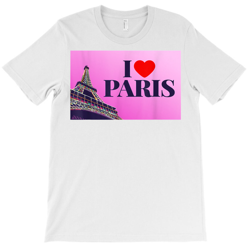 I Love Paris, Lovely Paris France Eiffel Tower Illustration T Shirt T-Shirt by kasaqcsegurc | Artistshot