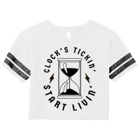 Clocks Ticking Start Living   Clock's Tickin' Start Livin' T Shirt Scorecard Crop Tee | Artistshot