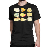 Different Types Of Cheese T  Shirt Cheese Set T  Shirt Classic T-shirt | Artistshot