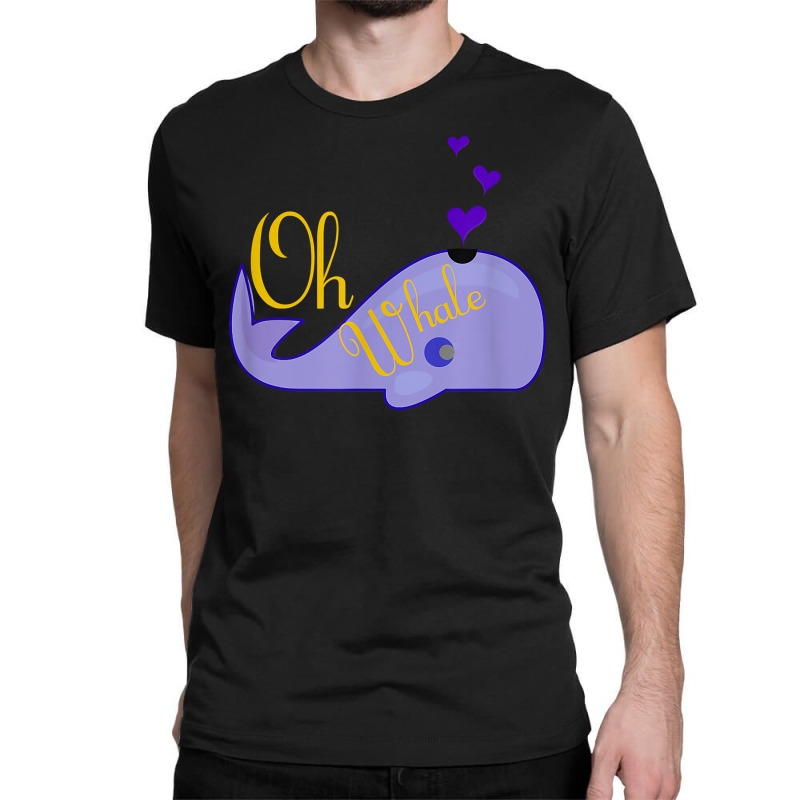 Funny Oh Whale Shirt For Marine Mammal Lovers  Purple Classic T-shirt by lelalucin | Artistshot