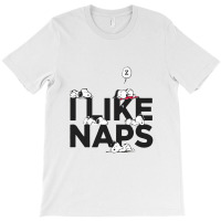 Peanuts I Like Naps T-shirt | Artistshot