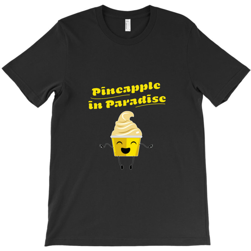 Pineapple In Paradise T-Shirt by wongnyleneh | Artistshot