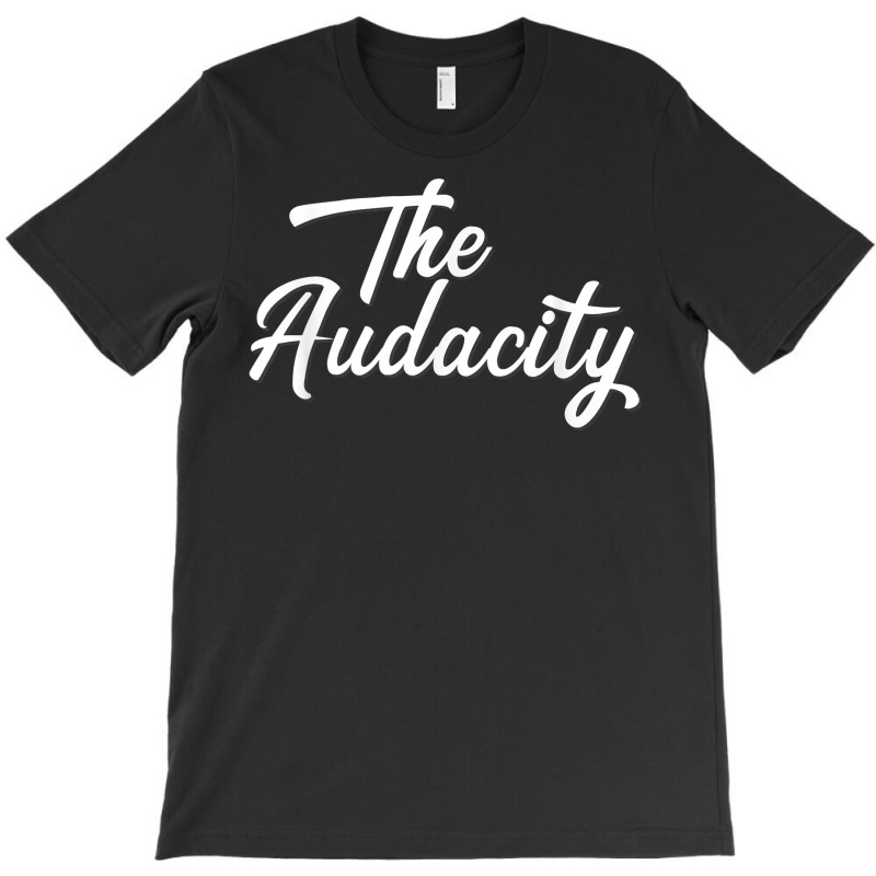 Madam Vice President The Audacity Kamala T Shirt T Shirt T-shirt | Artistshot