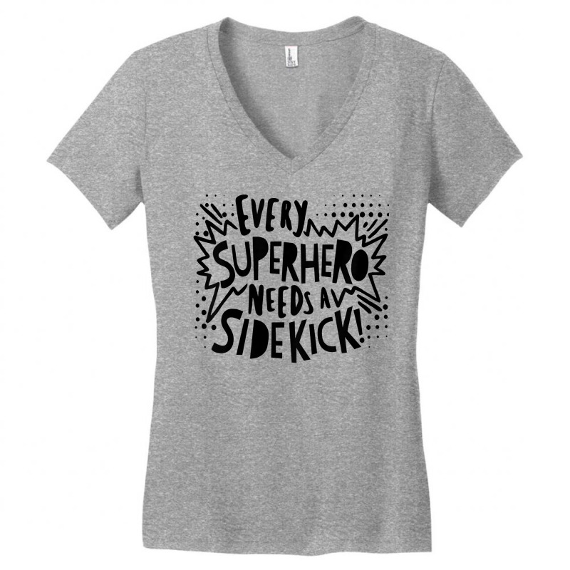 Kids Every Superhero Need Sidekick Big Brother Little Brother T Shirt Women's V-Neck T-Shirt by harmanyuan | Artistshot