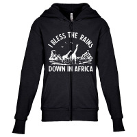 I Bless Rains Down In Africa Youth Zipper Hoodie | Artistshot