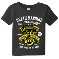 Death Machine Baby Tee | Artistshot