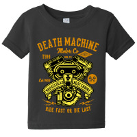 Death Machine Baby Tee | Artistshot