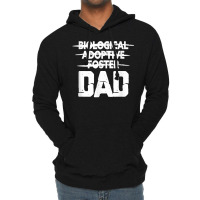 Mens Biological Adoptive Foster Dad Adoption Love Father T Shirt Lightweight Hoodie | Artistshot