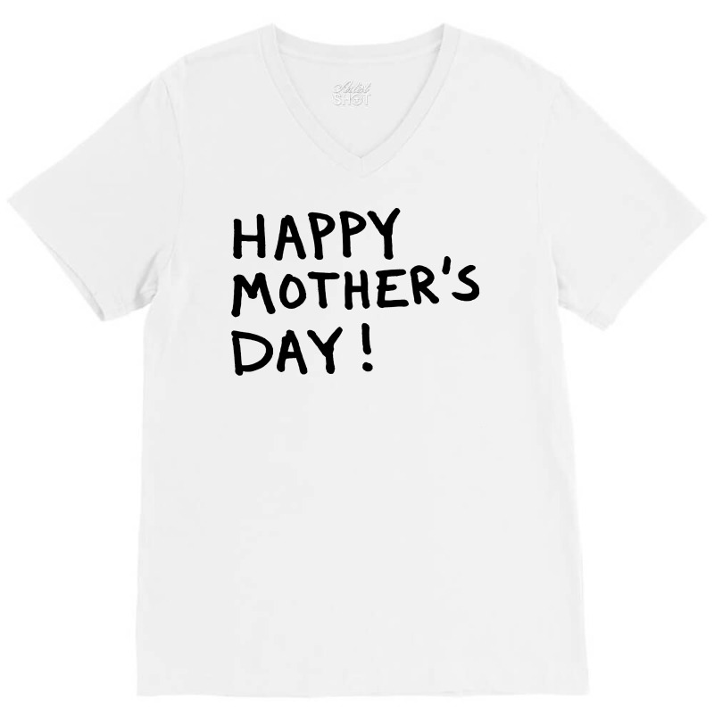 Happy Mothers V-neck Tee | Artistshot