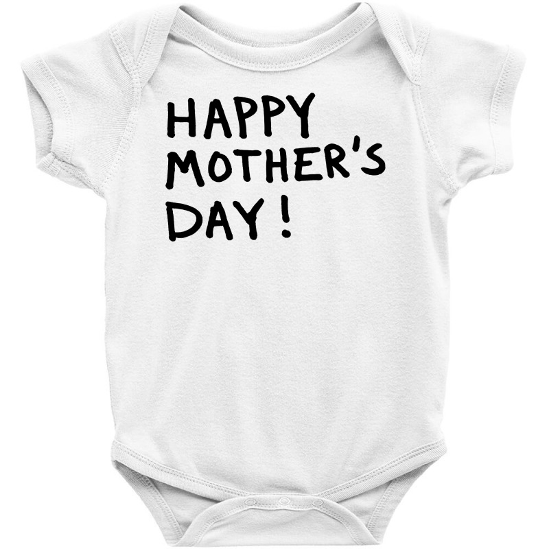 Happy Mothers Baby Bodysuit | Artistshot