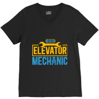 Mechanic Elevator Mechanic Maintenance Work Technician Novelty V-neck Tee | Artistshot