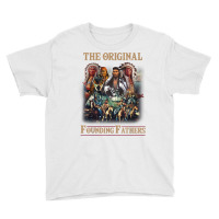 Original Founding Fathers Native American T Shirt Youth Tee | Artistshot