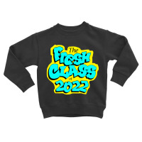 Class Of 2022 Future Senior Toddler Sweatshirt | Artistshot