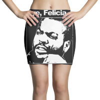 Bye, Felicia 01 Mini Skirts | Artistshot